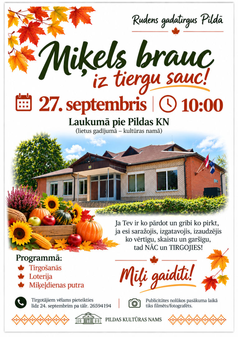Miķeļdienas pasākums "Miķeļs brauc – uz tiergu sauc!" laukumā pie Pildas KN