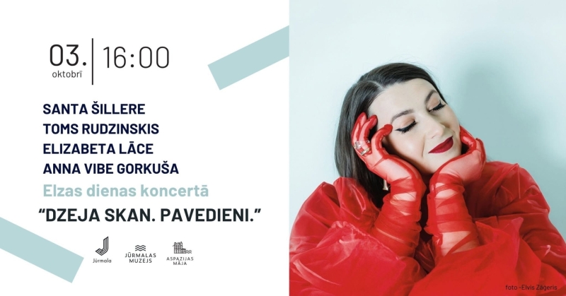Elzas dienas koncerts “Dzeja skan. Pavedieni.”