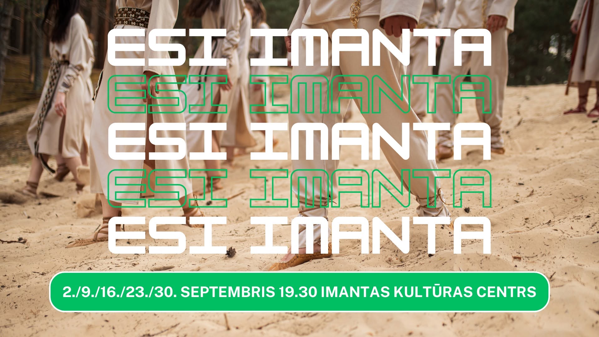 ESI IMANTA - jauno dejotāju uzņemšana