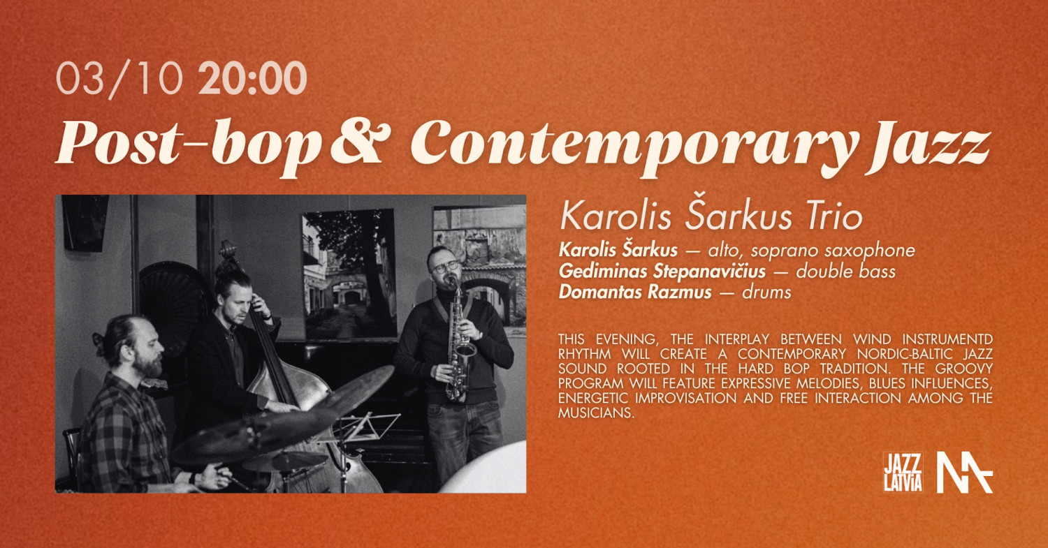 Post-Bop & Contemporary Jazz | Karolis Šarkus Trio