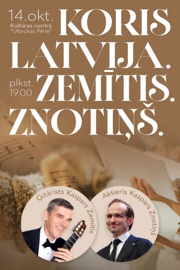 Koncerts “Valsts akadēmiskais koris LATVIJA. ZEMĪTIS. ZNOTIŅŠ”