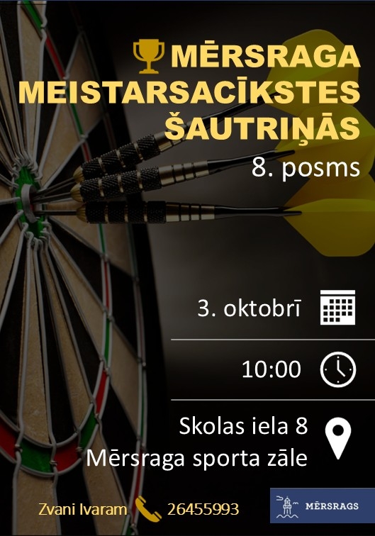 Mērsraga meistarsacīkstes šautriņās 8. posms