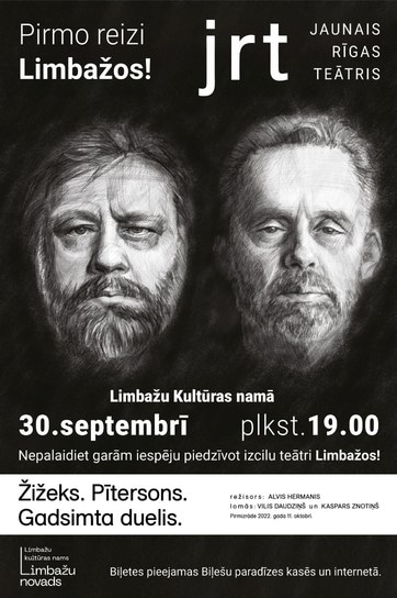 Jaunā Rīgas teātra viesizrāde "ŽIŽEKS. PĪTERSONS. GADSIMTA DUELIS"