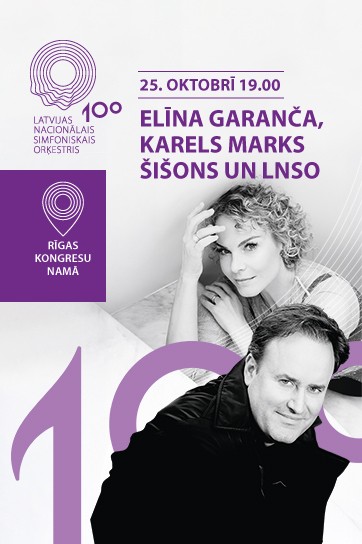 ELĪNA GARANČA, KARELS MARKS ŠIŠONS UN LNSO