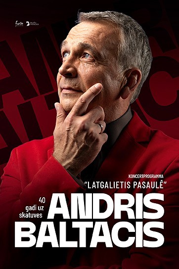 Andra Baltača koncertprogramma “Latgalietis pasaulē”
