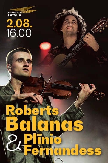 Roberts Balanas un Plīnio Fernandess. Pilsētas svētku noslēguma koncerts