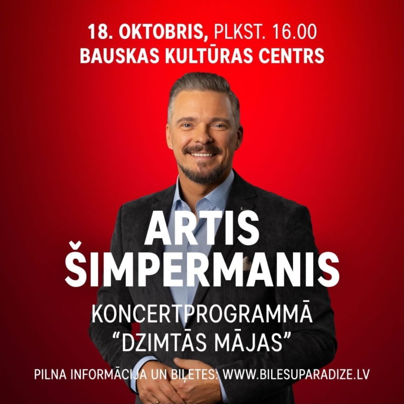 ARTIS ŠIMPERMANIS – koncertprogramma “DZIMTĀS MĀJAS”
