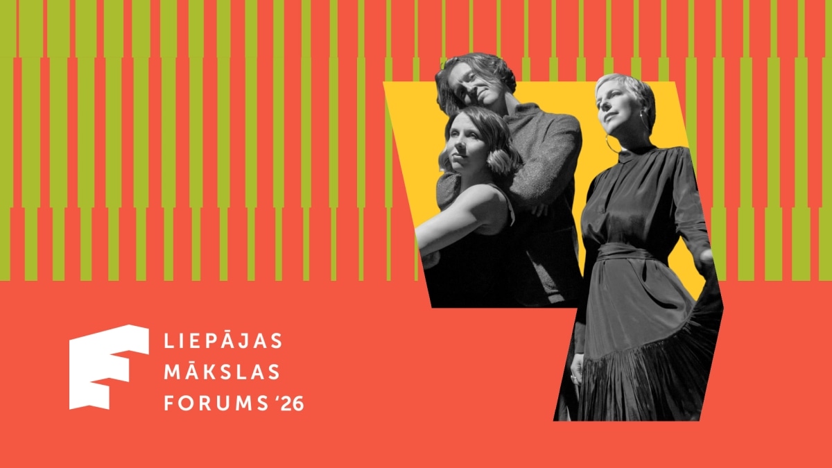 PIRMĀS SKAŅAS. SARAH NEUFELD, RICHARD REED PARRY & REBECCA FOON. LIEPĀJAS MĀKSLAS FORUMS 2026