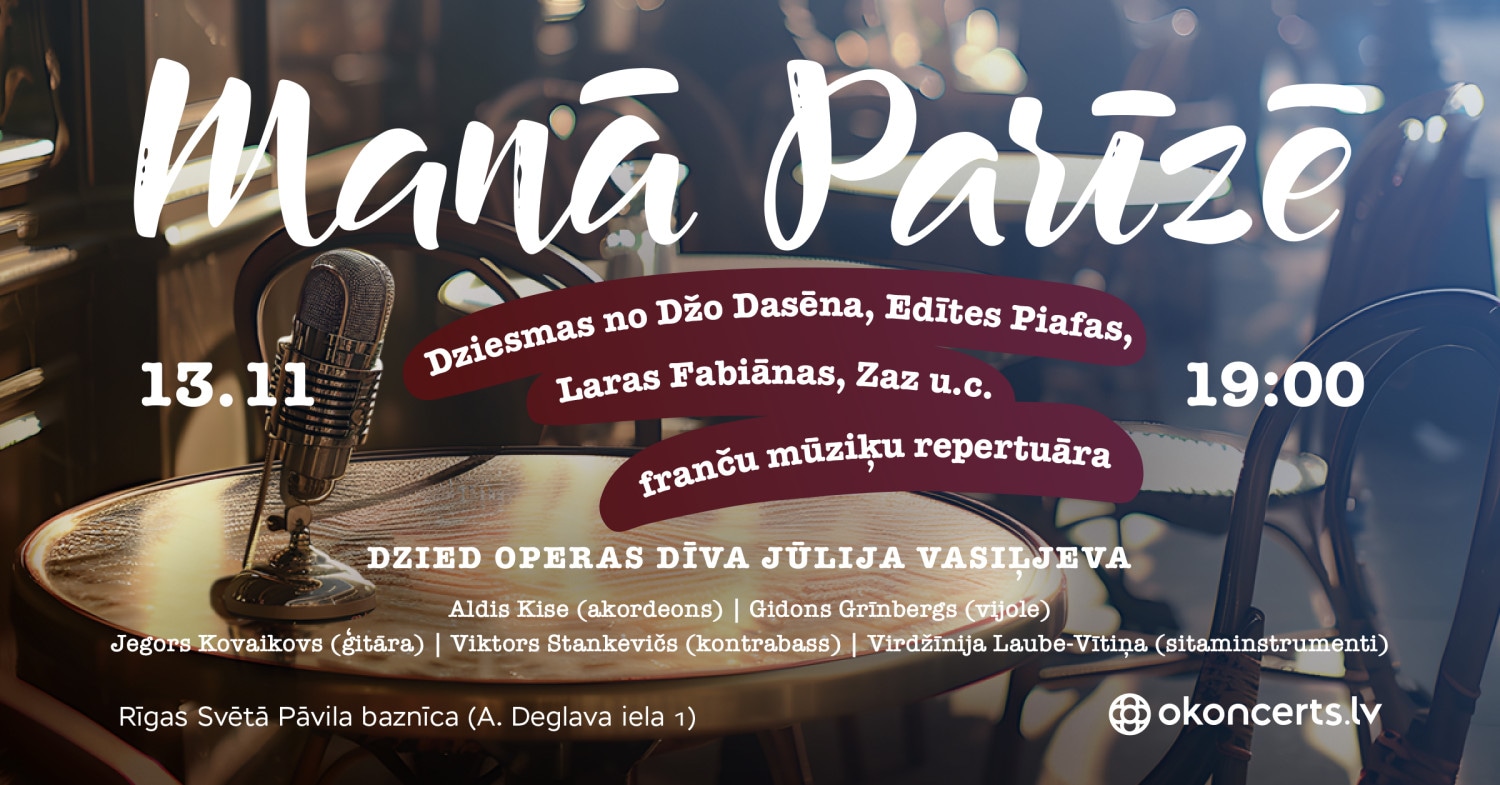 Manā Parīzē - franču mūzikas koncerts