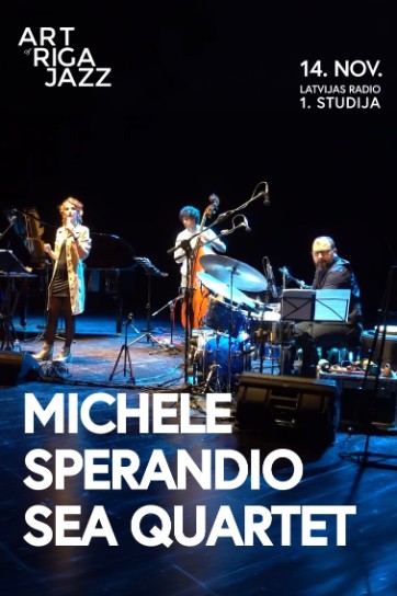 ART of RIGA JAZZ 2026 | Michele Sperandio Sea Quartet /Itālija/