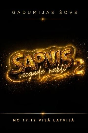 SAPNIS VECGADA NAKTĪ 2