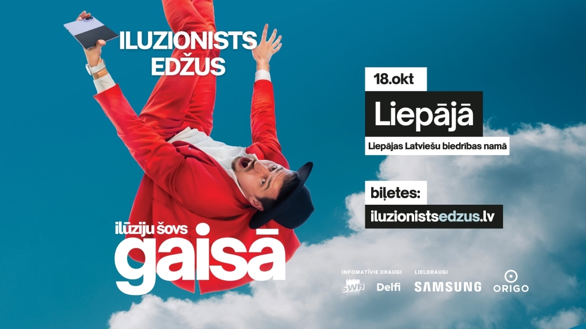 Iluzionists Edžus GAISĀ Liepājā