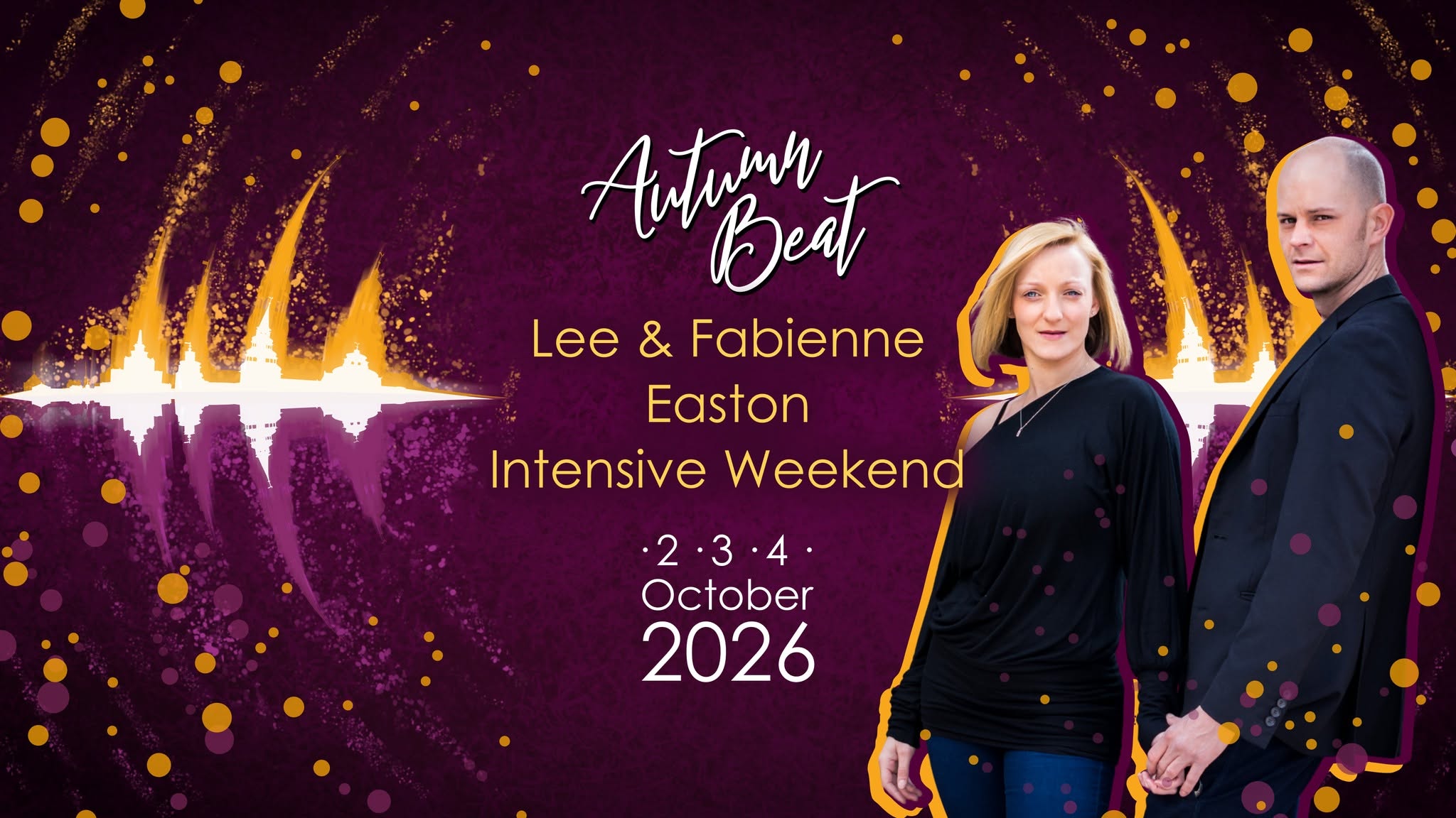 Autumn Beat (2026) - Lee & Fabienne Easton Intensive Weekend