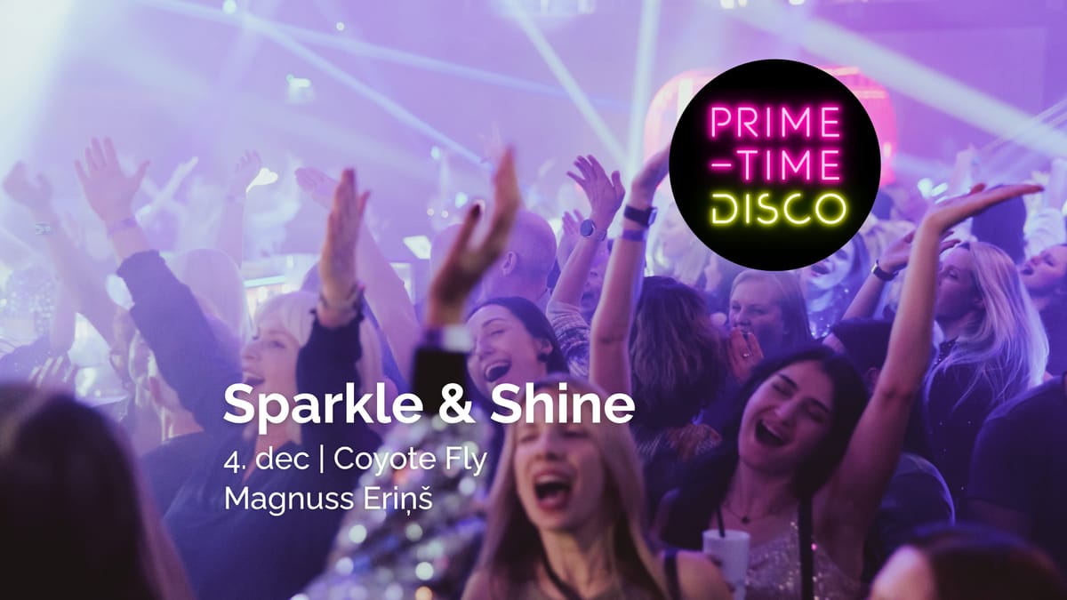 Prime-Time Disco: Sparkle & Shine ✨