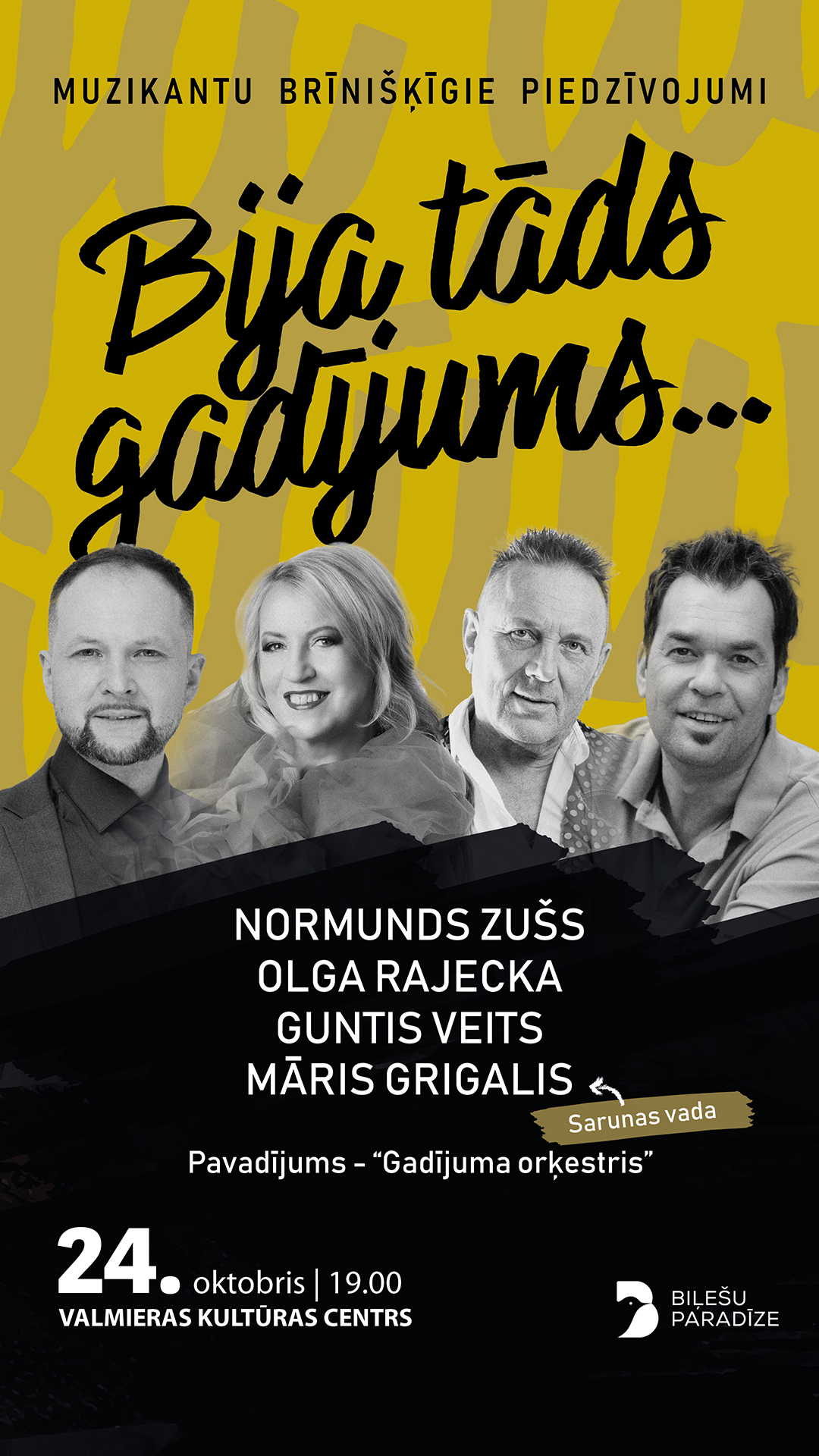 BIJA TĀDS GADĪJUMS... | muzikantu brīnišķīgie piedzīvojumi