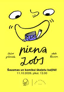 Dzīvo grāmatu klubs bērniem “Piena zobs” / "Šausmas un komiksi škeļetu baļļītē"