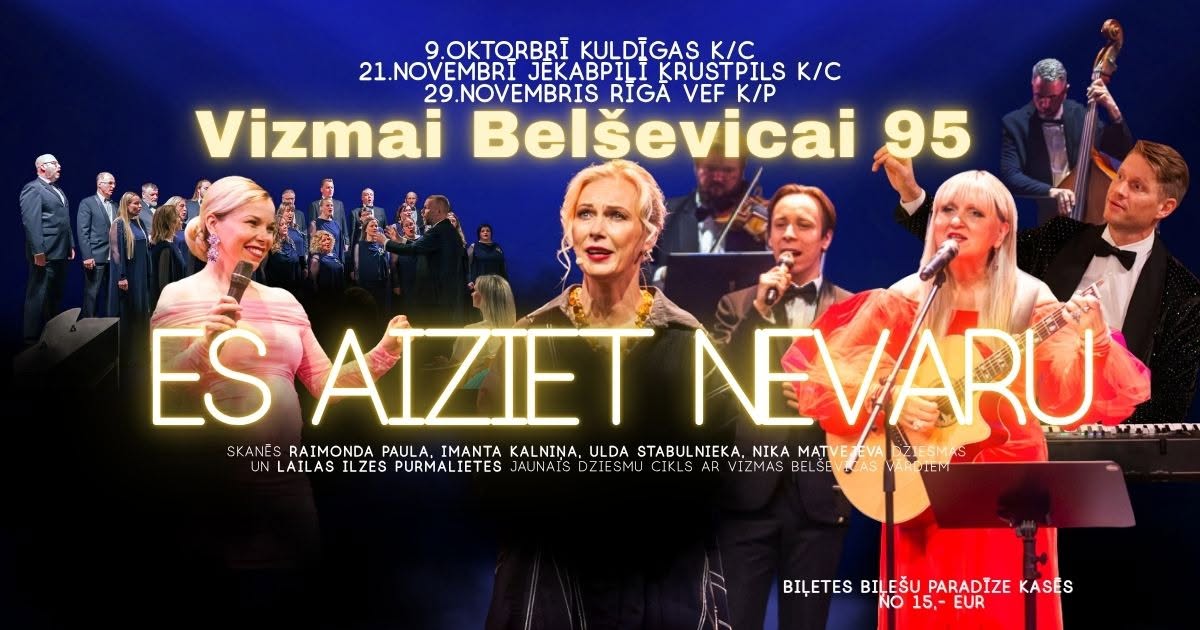 Vizmai Belševicai 95 - Es aiziet nevaru - KONCERTUZVEDUMS