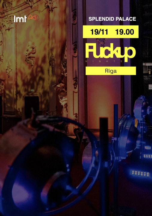 FuckUp Nights Riga // Vol.35