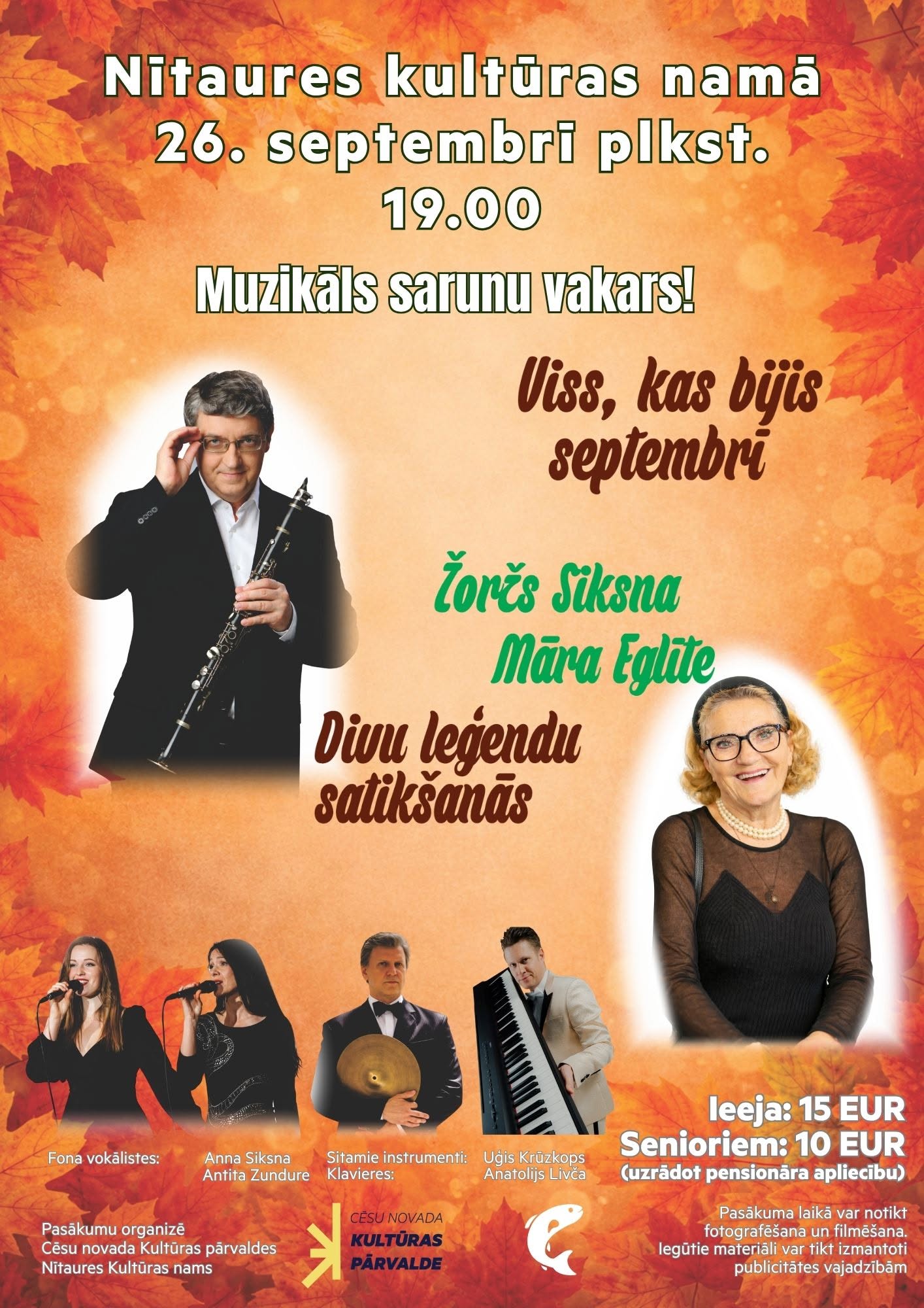 Muzikāls sarunu vakars “Viss, kas bijis septembrī” ar Žoržu Siksnu un Māru Eglīti
