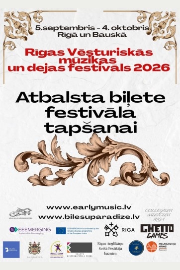Atbalsta biļete Rīgas Vēsturiskās mūzikas un dejas festivālam