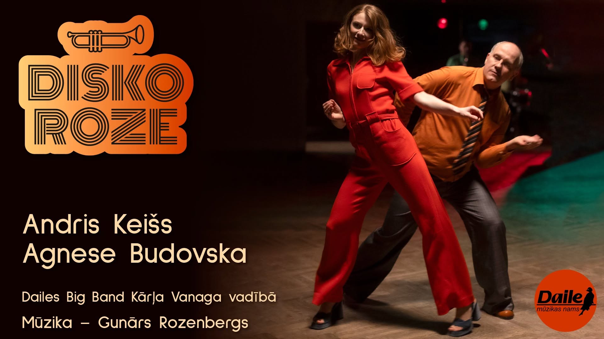 DISKO ROZE | Gunārs Rozenbergs. Agnese Budovska | Andris Keišs | Dailes Bigbends