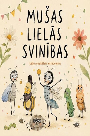 Mušas lielās svinības