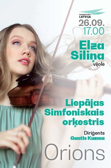 Orions. Elza Siliņa un Liepājas Simfoniskais orķestris