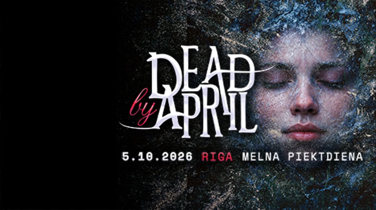 DEAD BY APRIL (Se) / Cyhra (Se)