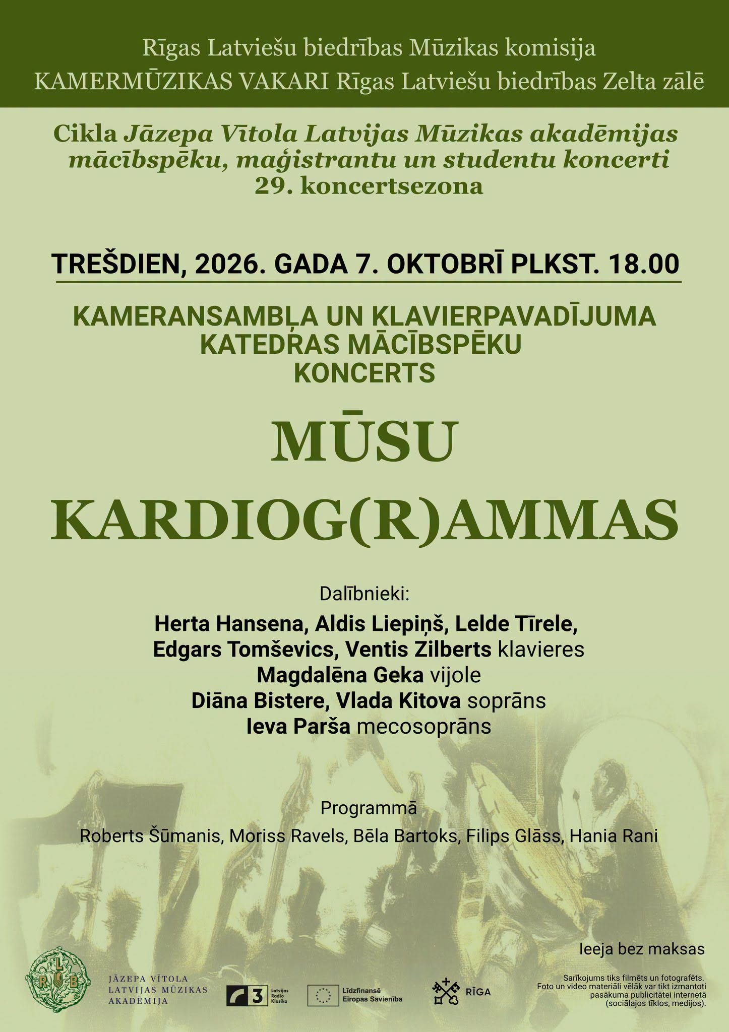JVLMA Kameransambļa un klavierpavadījuma katedras mācībspēku koncerts "Mūsu kardiog(r)ammas"