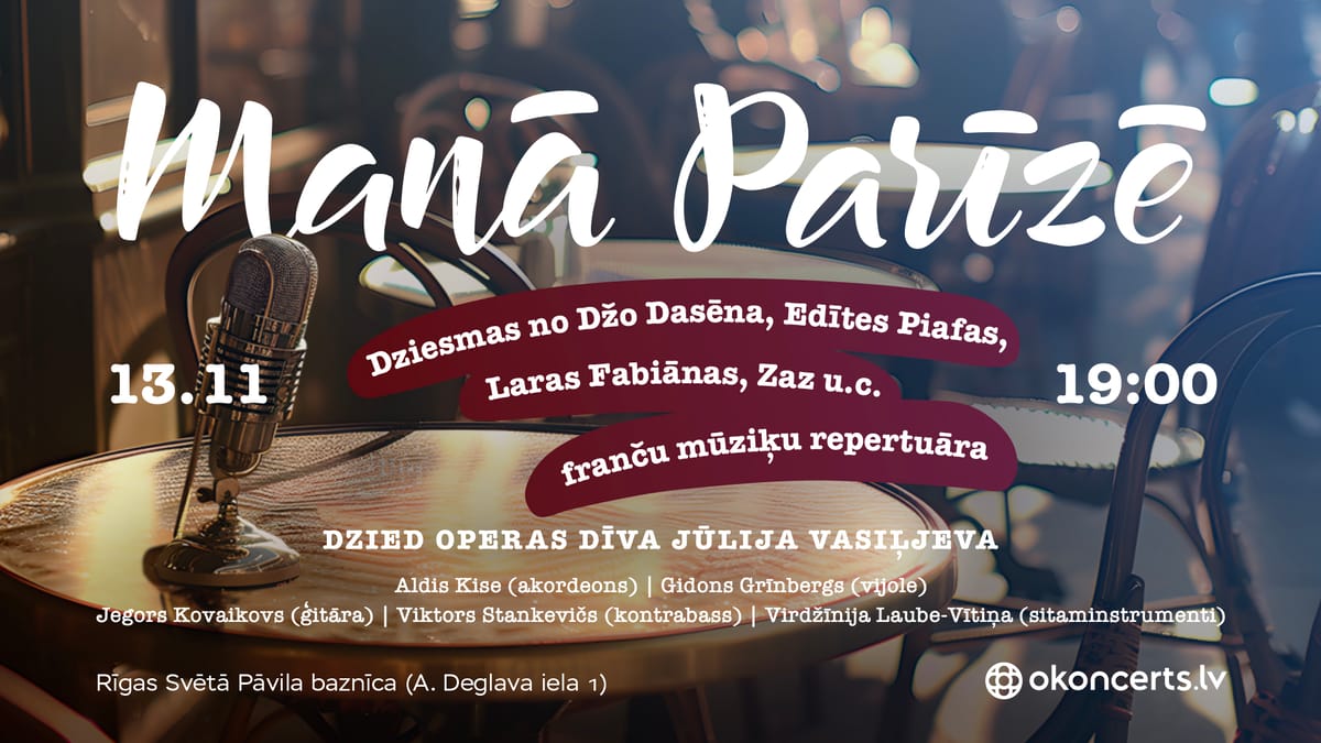 Manā Parīzē - franču mūzikas koncerts
