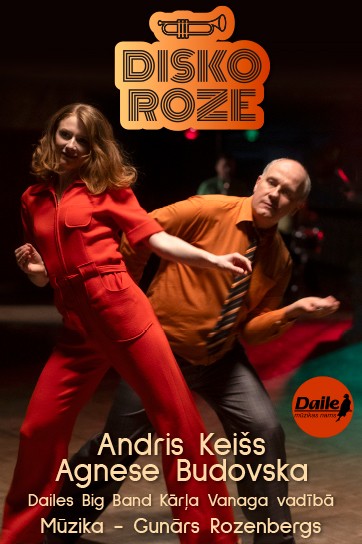 DISKO ROZE | Gunārs Rozenbergs. Agnese Budovska | Andris Keišs | Dailes Bigbends