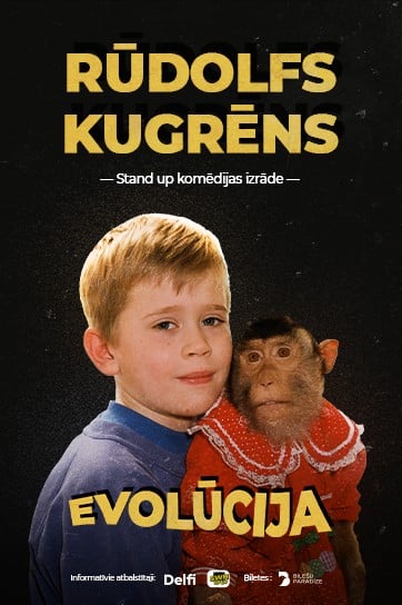 RŪDOLFS KUGRĒNS Stand up komēdijas izrāde EVOLŪCIJA