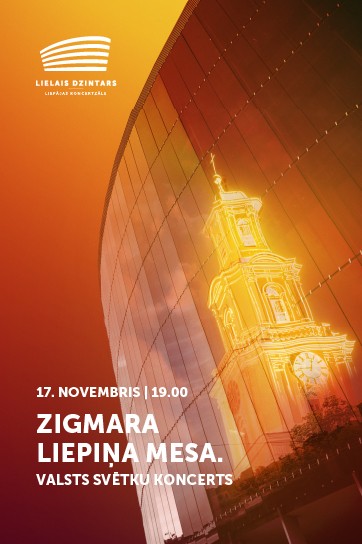 ZIGMARA LIEPIŅA MESA. VALSTS SVĒTKU KONCERTS