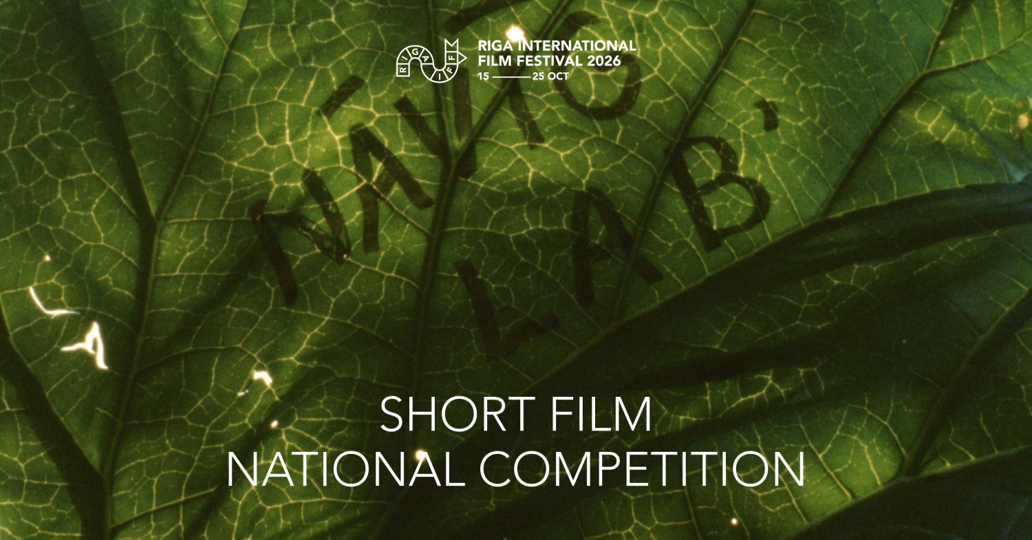 RIGA IFF: Īsfilmu nacionālā konkursa skate