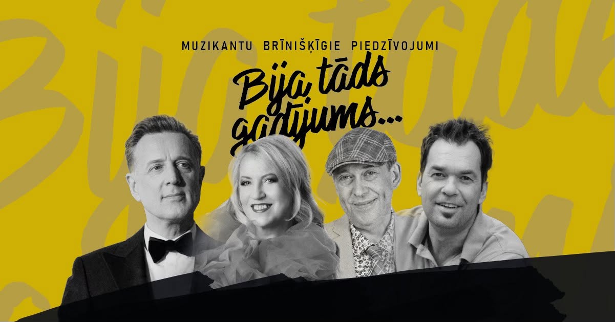 BIJA TĀDS GADĪJUMS... | muzikantu brīnišķīgie piedzīvojumi