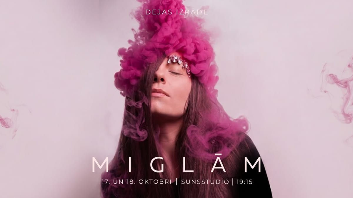MIGLĀM dejas izrāde