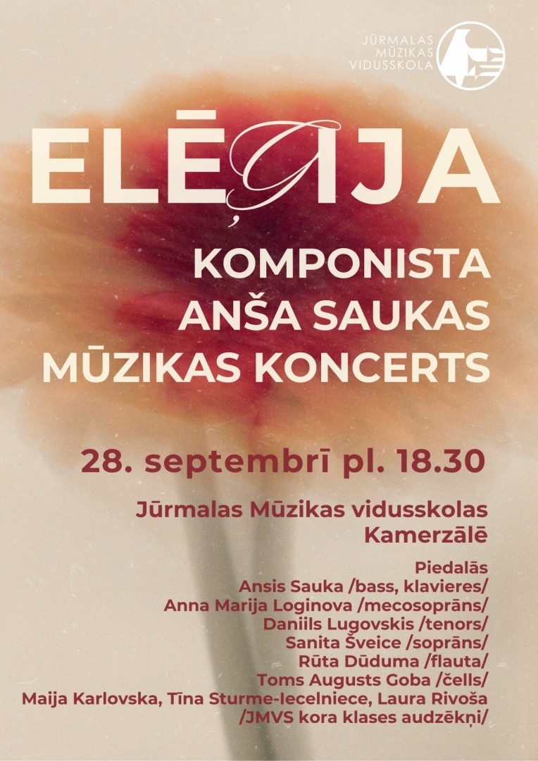 Komponista Anša Saukas mūzikas koncerts “Elēģija”