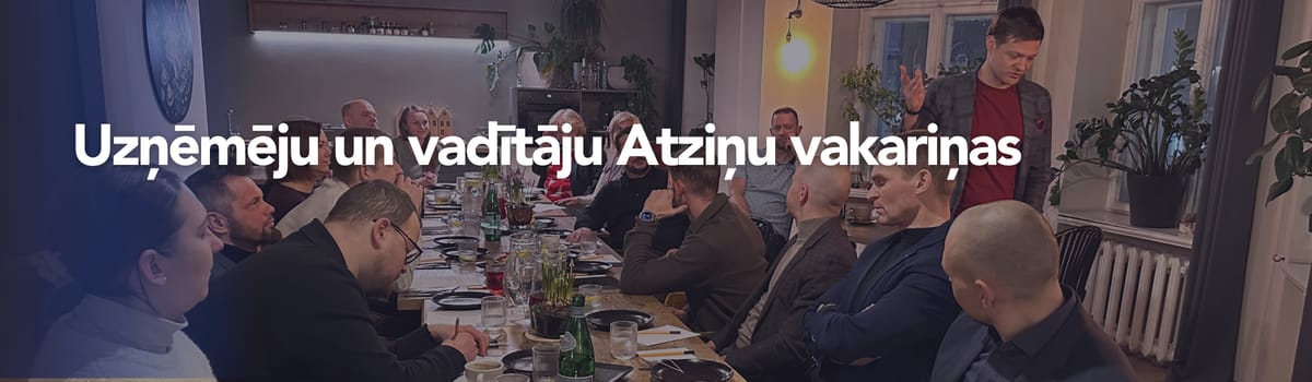 Uzņēmēju un vadītāju Atziņu vakariņas: Decembris