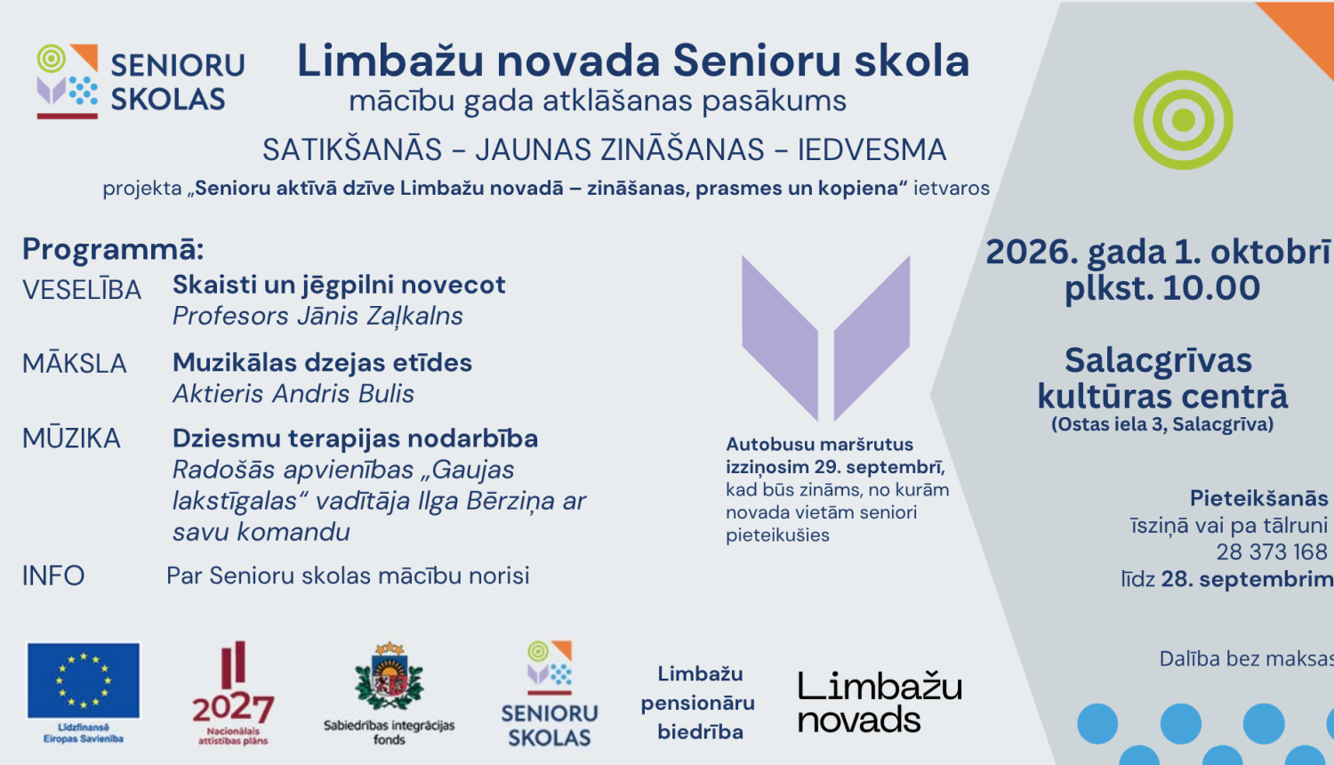 Senioru skolas atklāšanas pasākums