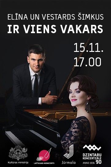 Elīna un Vestards Šimkus. Ir viens vakars