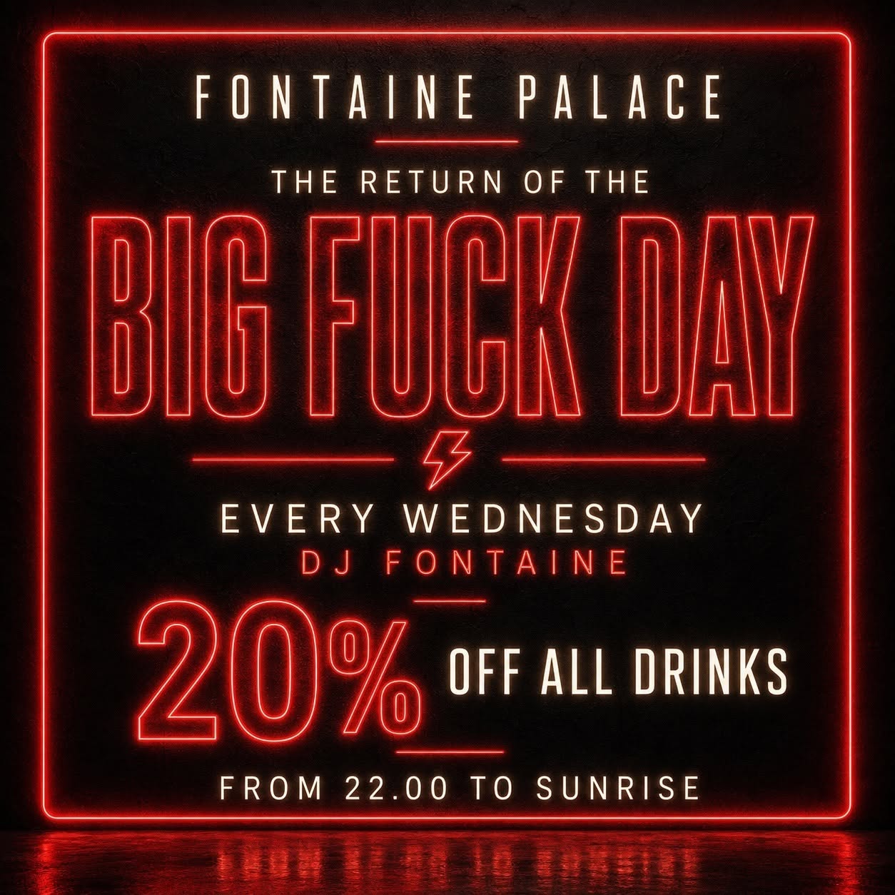 BIG FUCK DAY
