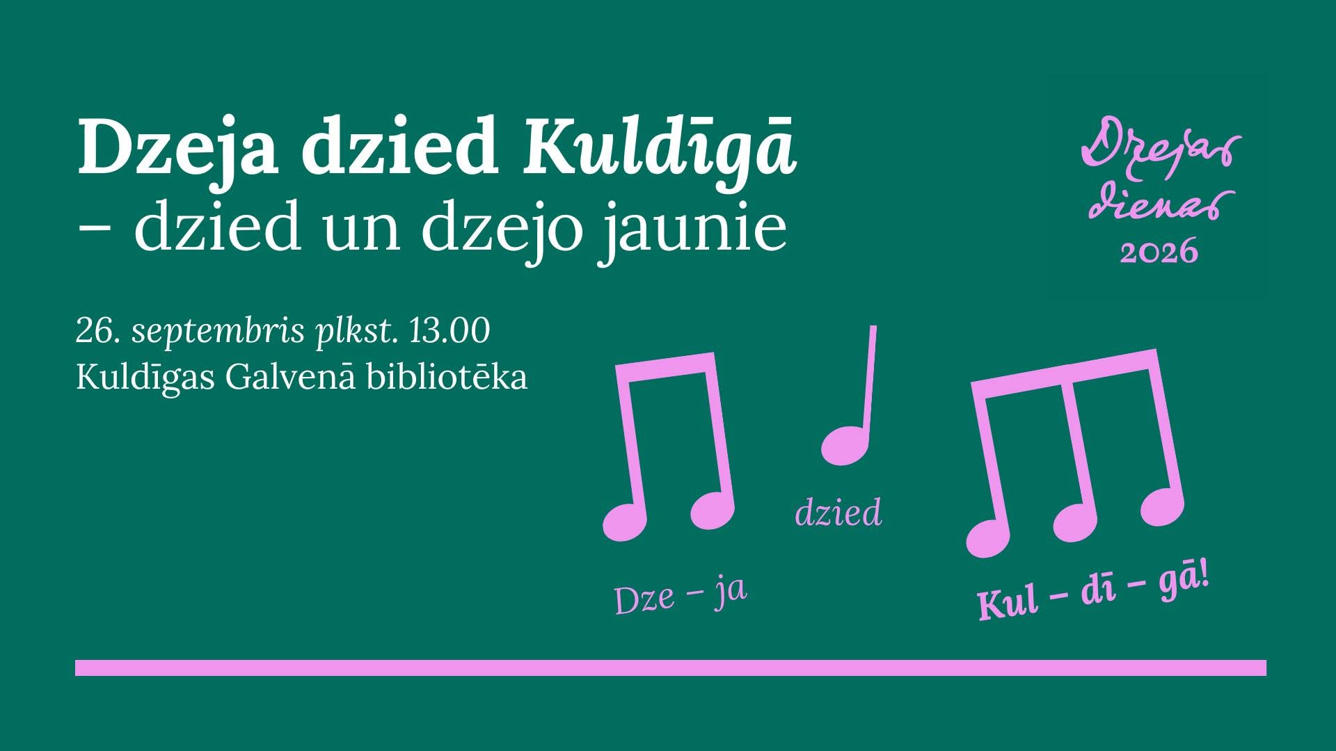 Dzeja dzied Kuldīgā ar jaunajiem dziesminiekiem un dzejniekiem
