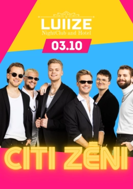 CITI ZĒNI klubā LUIIZE