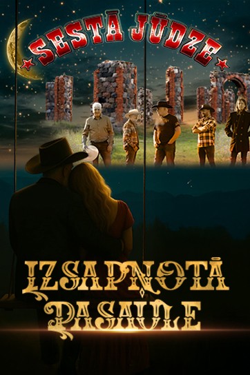IZSAPŅOTĀ PASAULE | Grupas SESTĀ JŪDZE 25 gadu jubilejas koncerttūre