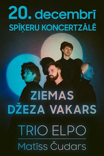 Ziemas džeza vakars | TRIO ELPO un Matīss Čudars