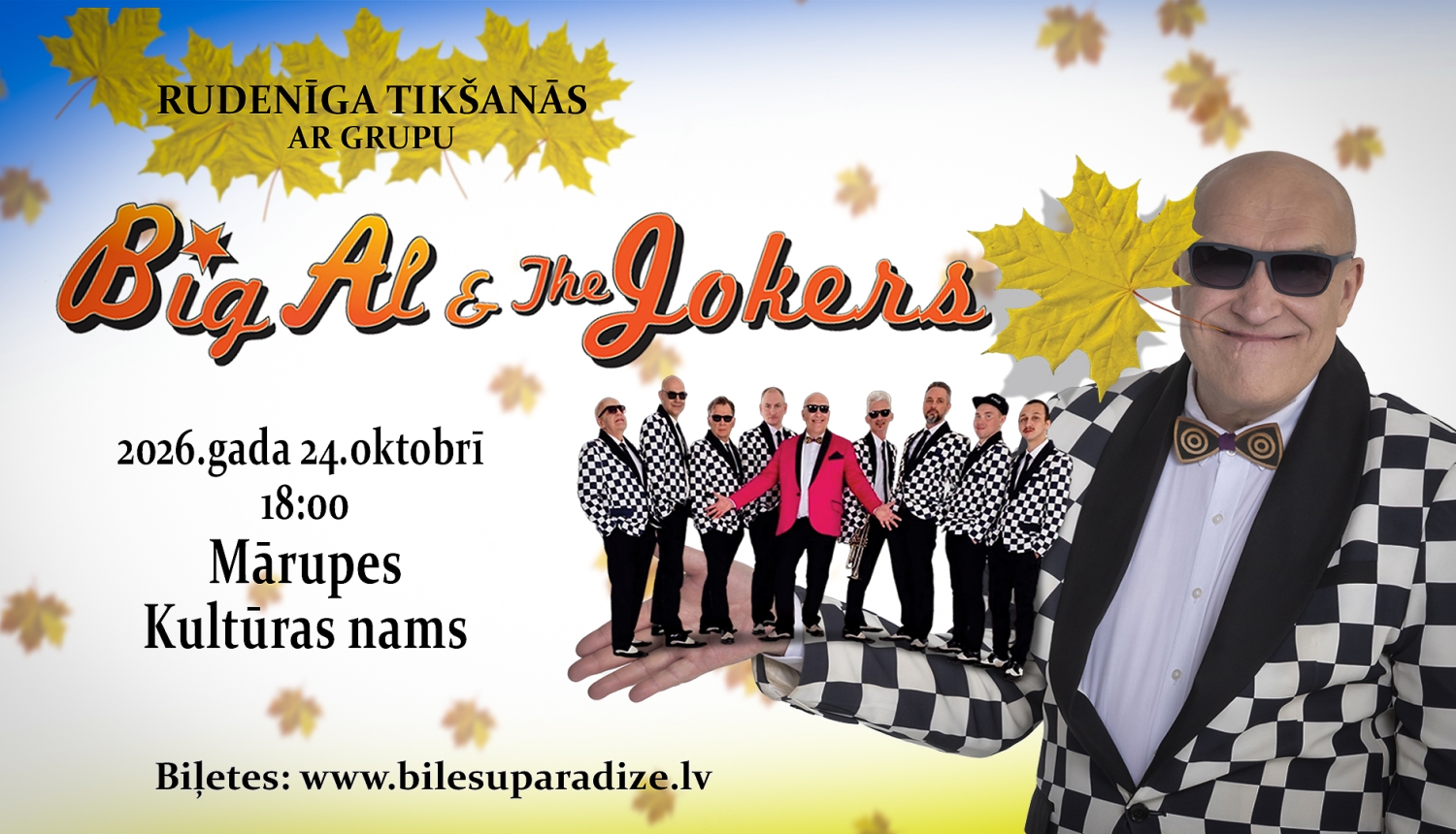 Rudenīga tikšanās ar Grupu BIG AL & THE JOKERS