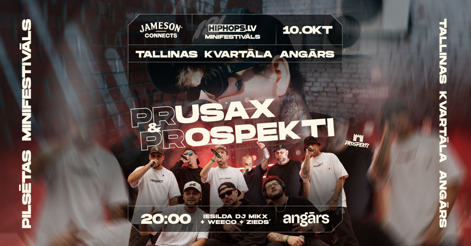Hiphops.lv minifestivāls: Prusax un Prospekti