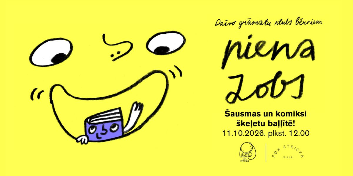 Dzīvo grāmatu klubs bērniem “Piena zobs” / "Šausmas un komiksi škeļetu baļļītē"