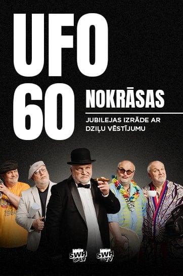 UFO 60 NOKRĀSAS | jubilejas izrāde ar dziļu vēstījumu