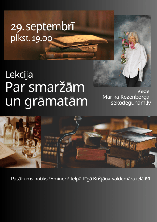 Par smaržām un grāmatām. Marikas Rozenbergas autorlekcija